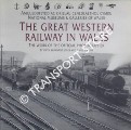 The Great Western Railway in Wales by JONES, Gwyn Briwnant & JENKINS, David
